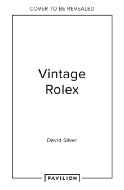 Image of Vintage Rolex Limited Edition (the Lilac edition) : The Largest Collection in the World Hardback