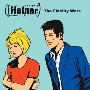 Image of Hefner - The Fidelity Wars Vinyl