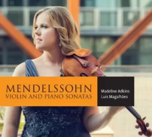 Image of Mendelssohn Violin and Piano Sonatas by Felix Mendelssohn CD Album
