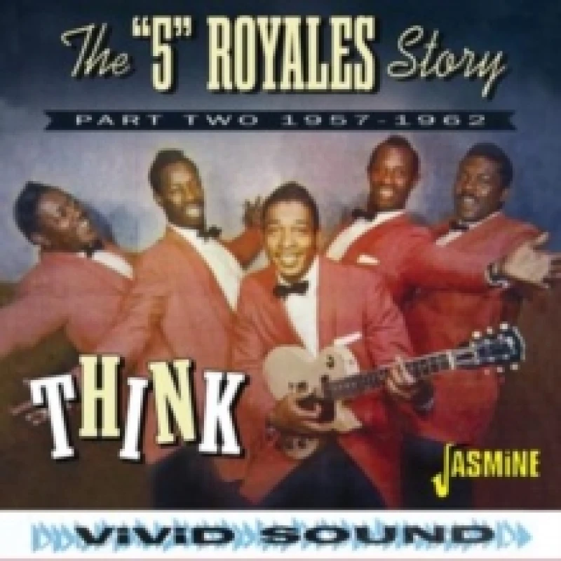 Image of The "5" Royales story: Think: Part two 1957-1962 CD / Album