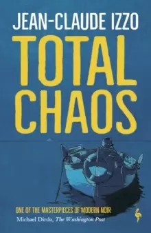Image of Total Chaos : Book One in the Marseilles Trilogy