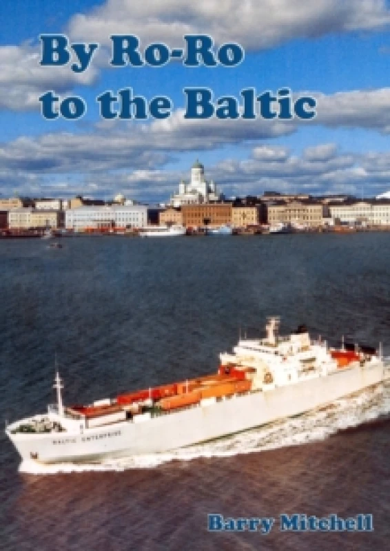 Image of By Ro-Ro to the Baltic (2nd Edition) Paperback / softback