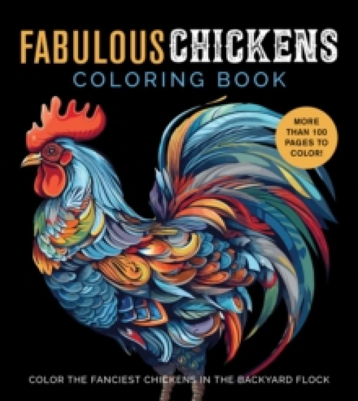 Image of Fabulous Chickens Coloring Book. Paperback. By Editors of Chartwell Books Books