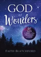 Image of god of wonders 40 days of awe in the presence of god