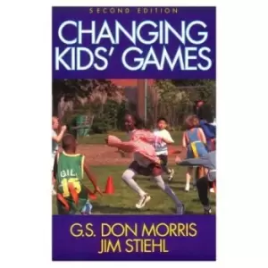 Image of Changing kids games by G. S. Don Morris|Jim Stiehl