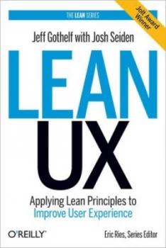 Image of Lean Ux by Jeff Gothelf Hardback
