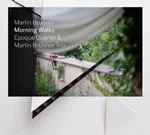 Image of Martin Brunner - Morning Walks (Music CD)