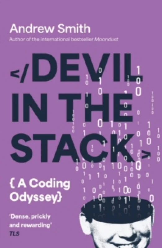Image of Devil in the Stack : A Coding Odyssey Paperback / softback
