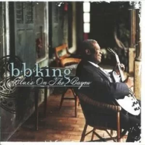 Image of Blues On the Bayou by B.B. King CD Album