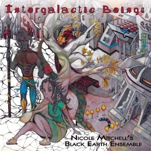 Image of Nicole Black Mitchell Earth Ensemble - Intergalactic Beings Vinyl