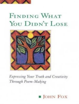 Image of Finding What You Didnt Lose by John Fox Paperback