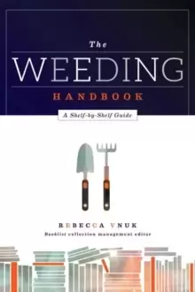 Image of The Weeding Handbook : A Shelf-by-Shelf Guide