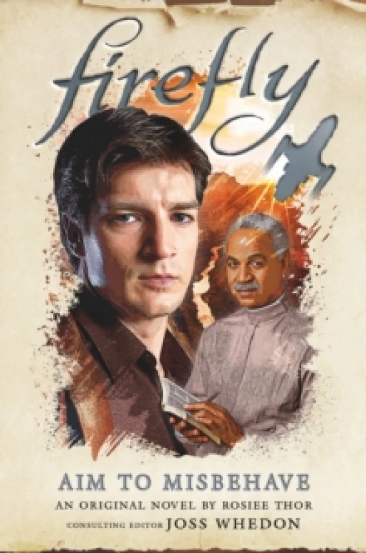 Image of Firefly - Aim to Misbehave Hardback