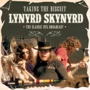 Image of Taking the Biscuit The Classic 1975 Broadcast by Lynyrd Skynyrd CD Album