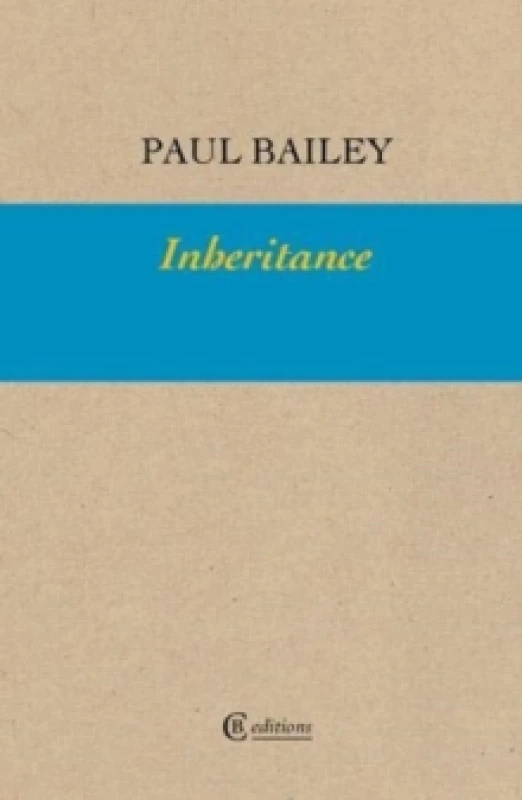 Image of Inheritance. Paperback. By Paul Bailey Books
