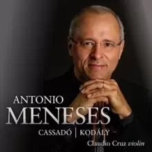 Image of Antonio Meneses: Cassado/Kodaly