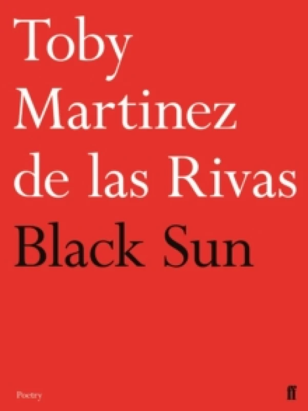 Image of Black Sun. Paperback. By Toby Martinez De las Rivas Books