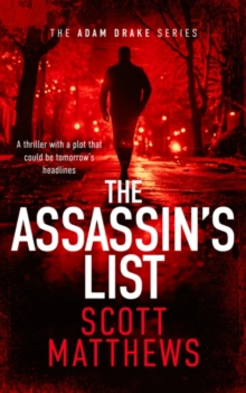 Image of The Assassins List. Paperback. By Scott Matthews Books