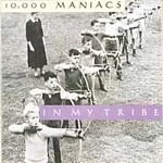 Image of 10,000 Maniacs - In My Tribe (Music CD)