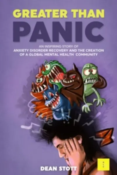 Image of greater than panic an inspiring story of anxiety disorder recovery and the 9781739747800