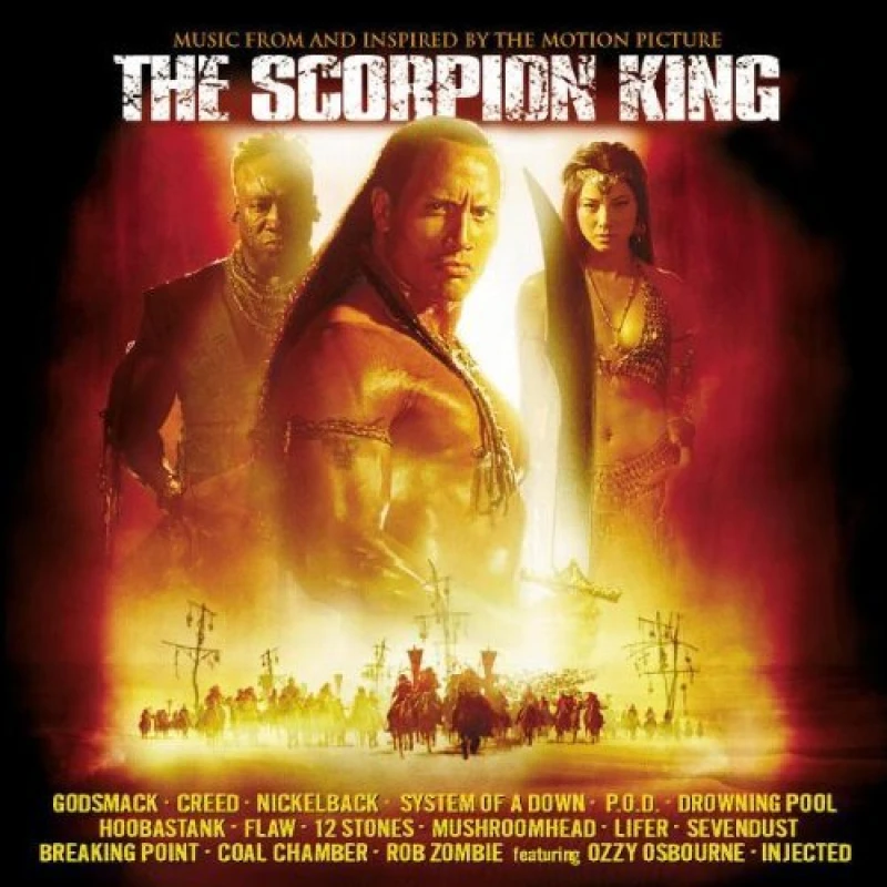 Image of The Scorpion King MUSIC FROM AND INSPIRED BY THE MOTION PICTURE CD Album