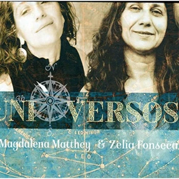 Image of Magdalena Matthey & Zelia Fonseca - Universos CD