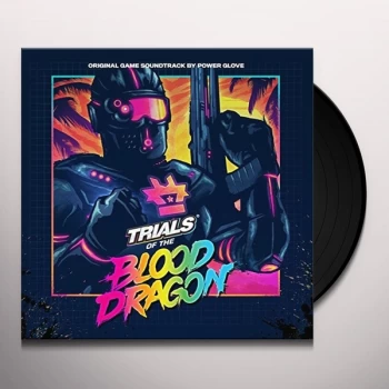 Image of Power Glove - Trials Of The Blood Dragon (Original Game Soundtrack) Vinyl