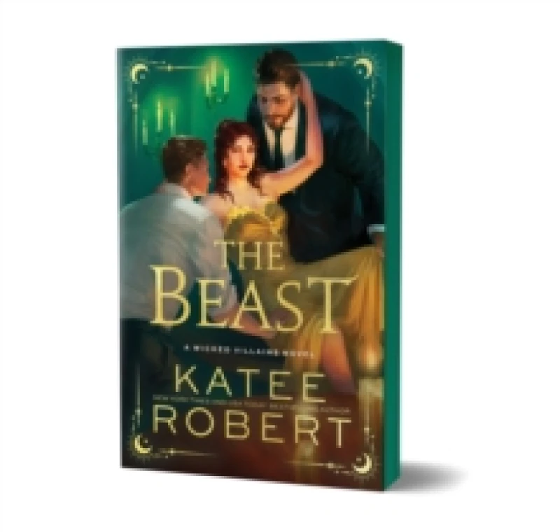 Image of The Beast : A Dark Enemies to Lovers Romance Based on a Classic Tale (Wicked Villains Book 4) Paperback / softback