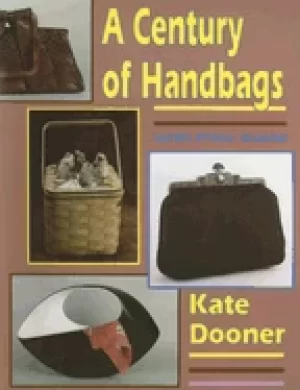 Image of century of handbags the modern handbag for antique lovers