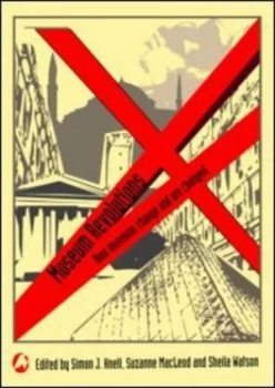Image of Museum Revolutions by Simon J. Knell Paperback