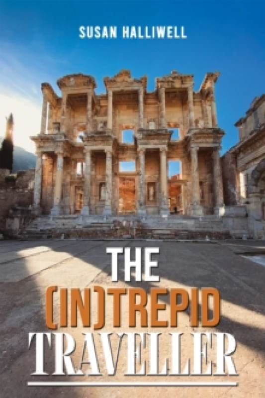 Image of The (In)trepid Traveller. Paperback. By Susan Halliwell Books