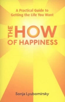 Image of The How of Happiness by Sonja Lyubomirsky Paperback