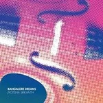Image of Jyotsna Srikanth - Bengalore Dreams (Music CD)