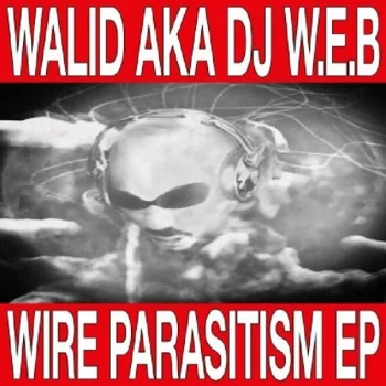 Image of Walid - Lp-Walid-Wire Parasitism Ep Vinyl