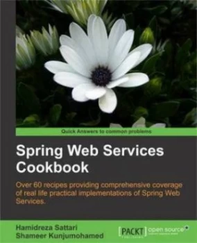 Image of Spring Web Services 2 Cookbook by Hamidreza Sattari Paperback