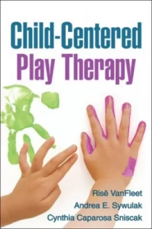 Image of Child-centered play therapy by Ris VanFleet