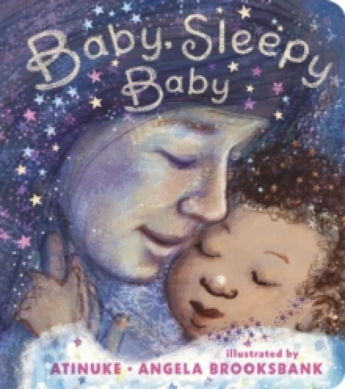 Image of Baby, Sleepy Baby : A bedtime lullaby to gift to new parents on Mother's Day, the perfect read-aloud for babies and toddlers Board book