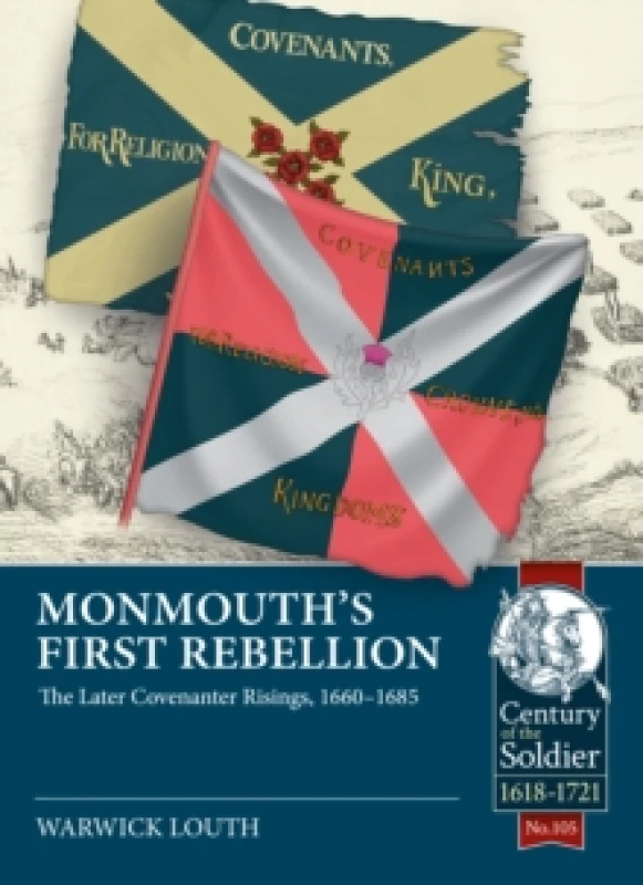 Image of Monmouth's First Rebellion : The Later Covenanter Risings, 1660-1685 Paperback / softback