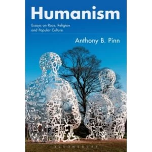 Image of Humanism : Essays on Race, Religion and Popular Culture