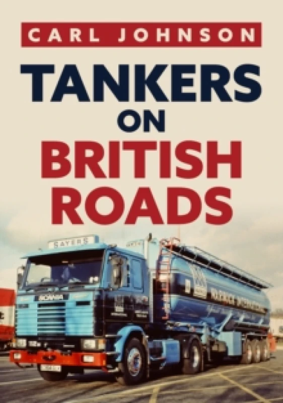 Image of Tankers on British Roads Paperback / softback