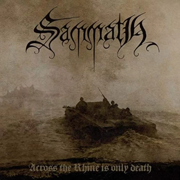 Image of Sammath - Across the Rhine Is Only Death Vinyl