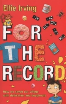 Image of For the Record by Ellie Irving Book
