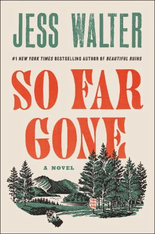 Image of So Far Gone. Hardback. By Jess Walter Books