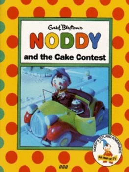 Image of Enid Blytons Noddy and the Cake Contest by Enid Blyton Book