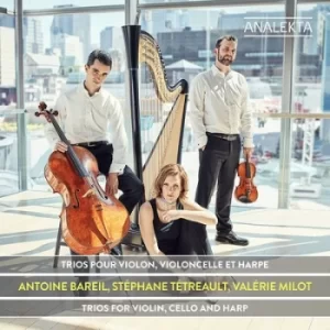 Image of Trios for Violin Cello and Harp by Antoine Bareil CD Album