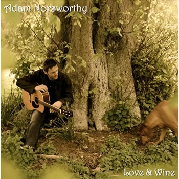 Image of Adam Norsworthy - Love & Wine CD