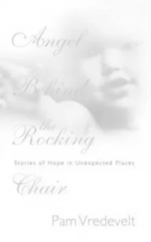 Image of Angel Behind the Rocking Chair by Pam Vredevelt