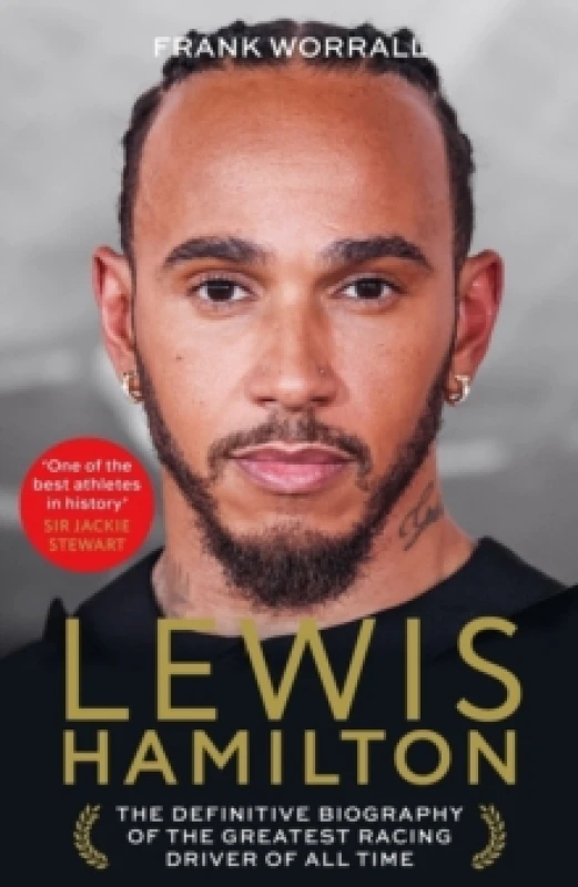 Image of Lewis Hamilton : The Definitive Biography of the Greatest Racing Driver of All Time Paperback / softback