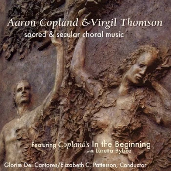 Image of Aaron Copland & Virgil Thomson Sacred & Secular Choral Music by Aaron Copland CD Album