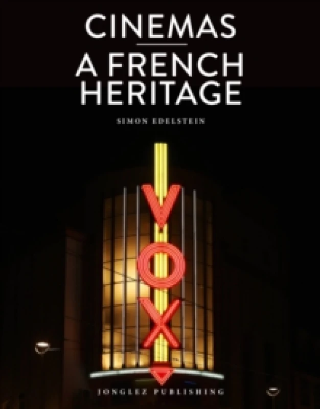 Image of Cinemas: A French Heritage Hardback
